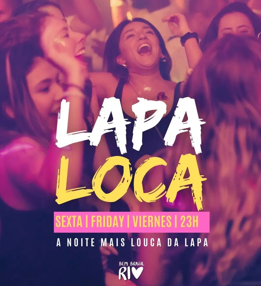 LAPA LOCA | BEM BRASIL